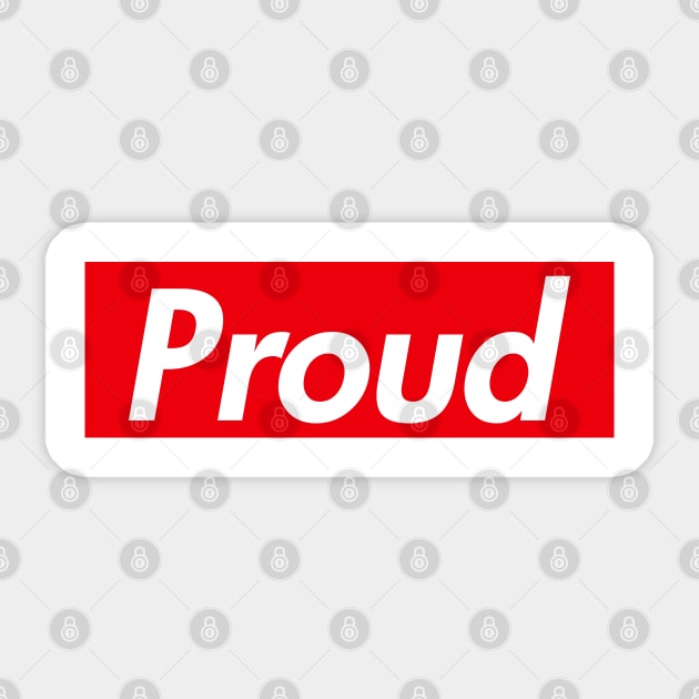 Proud Mindset Sticker by jtranphoto